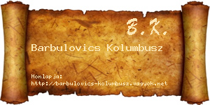 Barbulovics Kolumbusz névjegykártya
